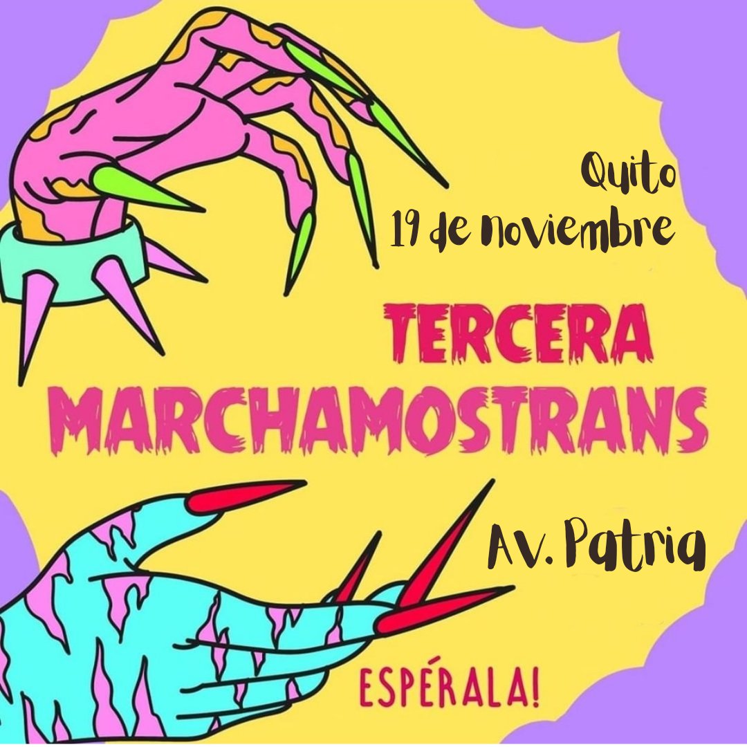 runasanabriap's tweet photo. Ya llegó la hora de hacer ruido por la tercera #MarchamosTrans #Quito 

Nos tomamos las calles para demandar por nuestros derechos. Nos tomamos los espacios para gritar nuestras consignas, hacer nuestros shows, conversar, emprender y mucho más https://t.co/HFvE1ayjfy