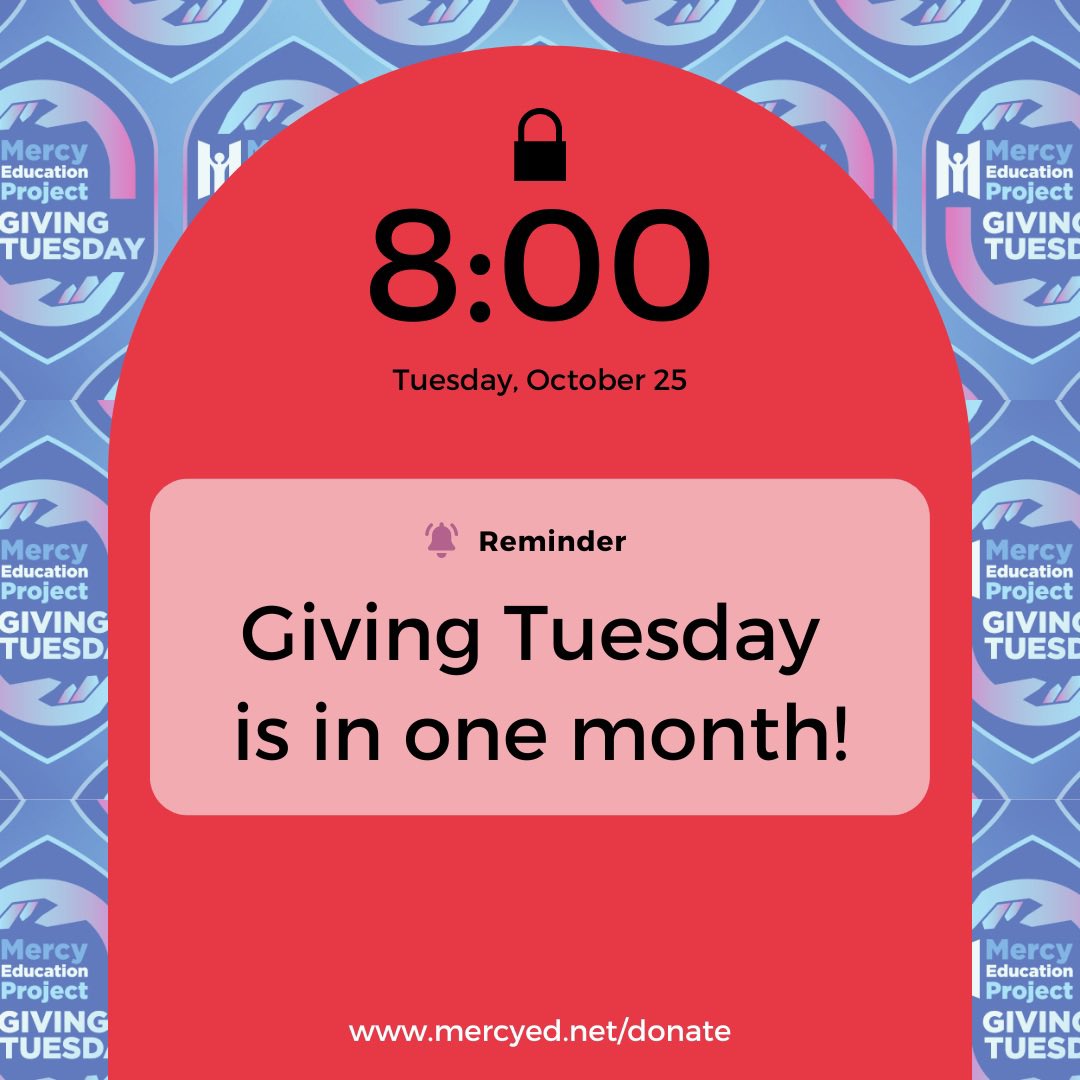 MercyEdProject's tweet image. Mercy Education Project needs your support next month for Giving Tuesday! #GivingTuesday2022 #GivingTuesday