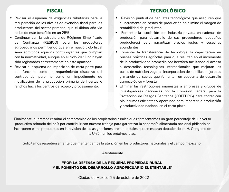 La Confederación Nacional de Propietarios Rurales, preocupada por la circunstancia que atraviesa el campo mexicano y en el ánimo de contribuir a las modificaciones pertinentes para ajustar el proyecto de PEF y el PEC 2023, presenta estos comentarios.