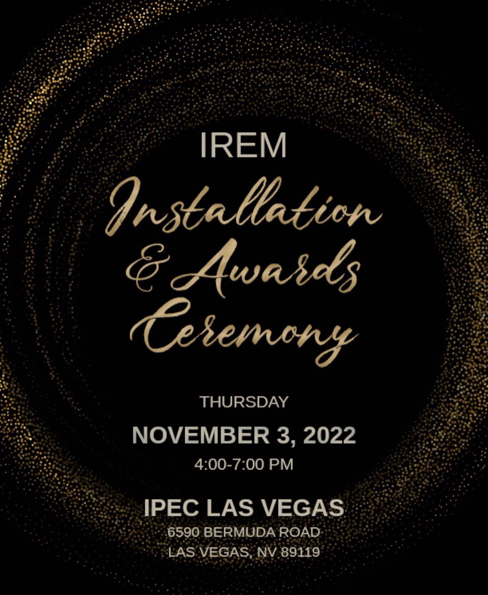 You are invited to the 2022 Installation &amp; Awards Ceremony! 
Thursday, November 3, 2022 4-7 pm**
IPEC Las Vegas, 6590 Bermuda Road, Las Vegas NV 89119