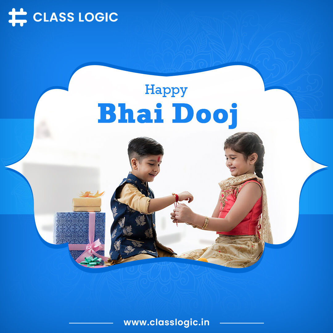 ClassLogic's tweet image. #BhaiDooj #HappyBhaiDooj #BhaiDooj2022 #Classlogic