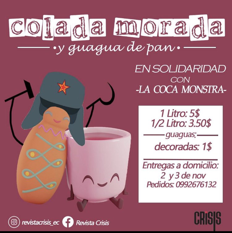 revistacrisis2's tweet photo. 💜COLADA MORADA Y GUAGUA MILITANTE 💜| Primera #ColadaMilitante, con el objetivo de autogestionar el espacio de Crisis y apoyar a la Coca Monstra en su recuperación #EstamosJuntransCoca

✨1/2 L: $ 3.50
✨1 L: $ 5.00
✨Guaguas: $ 1.00
✨Entregas: 2 &amp; 3.11 (recargo adicional $1) https://t.co/5IJL8KDMVB
