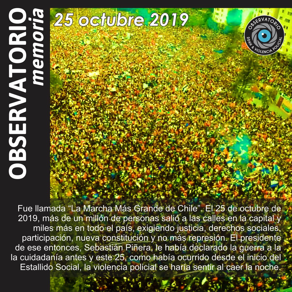 Observaddhhvp's tweet photo. 25 de octubre de 2019, un país movilizado por las demandas sociales y en defensa de sus derechos. https://t.co/LakjZEM3Bo