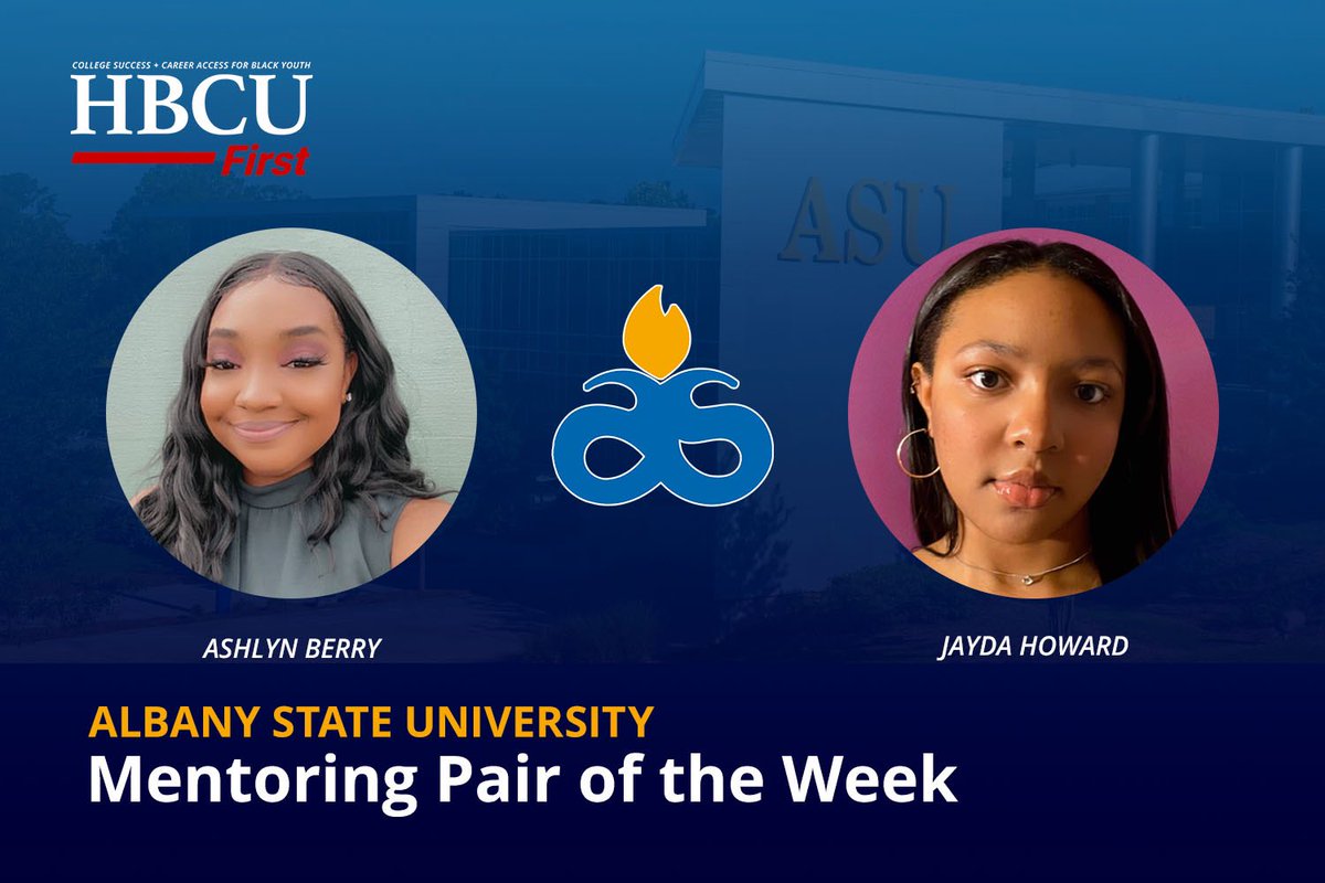 HBCUFirst's tweet photo. Congratulations to Ashlyn Berry and Jayda Howard, our Mentoring Pair of the Week from the illustrious Albany State University! Thank you for always putting your best foot forward in HBCU First! 💫 #hbcufirst #mentoringpairoftheweek #explorepage #albanystateuniversity https://t.co/RdzMpjlXlr