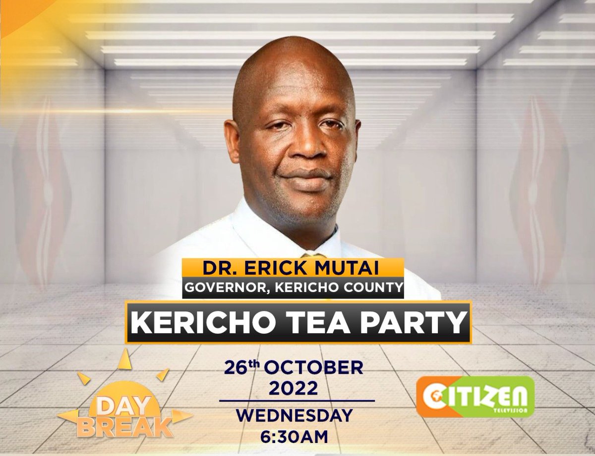 This morning we speak to the governor of @kerichocountygv Dr. Eric Mutai. Join the team party @citizentvkenya on #DayBreak @AyubAbdikadir #Devolution