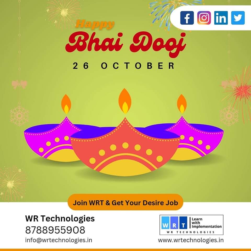 WRTechnologies's tweet photo. HAPPY BHAIDOOJ 🎇
.
.
.
#bhaidooj #bhaubij #diwali #happydiwali #wrtechnologies #pune #corporatetraining #traininginstitute #training #jobs #career #traininginstitutepune https://t.co/LNDXm4ZlUu
