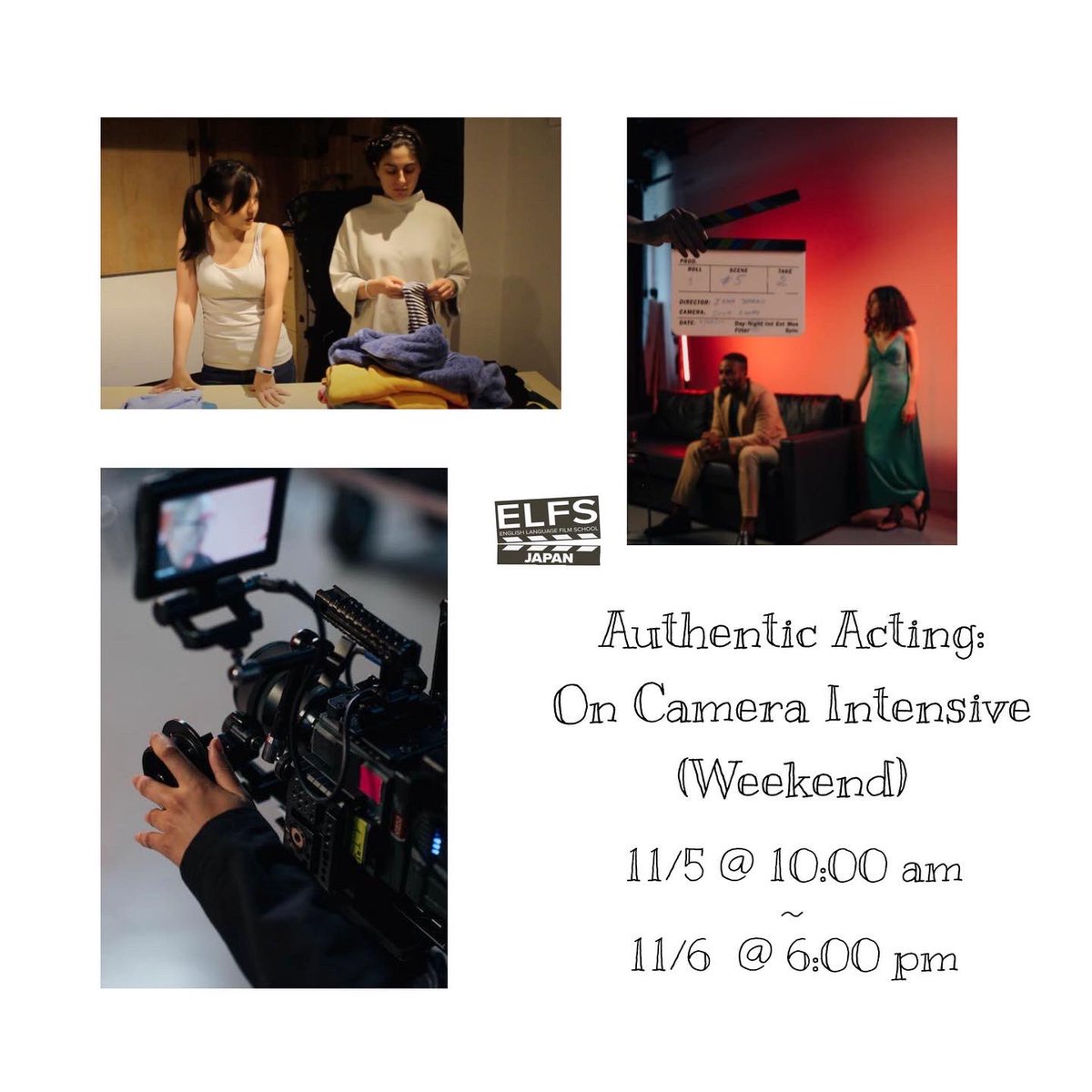 ELFSJPN's tweet photo. #elfsjapan
On Camera Intensive class(weekend)
🎬 11/5, 11/6 10:00am - 6:00 pm
🎞 At ELFS Japan in Edogawabashi, Tokyo
週末限定の演技レッスン
🎬11/5・11/6 10時~18時まで
🎞場所: 東京,江戸川橋,ELFS Japan
・
https://t.co/BlekBm7HSg
#oncamera #acting #演技指導 #映画 #異文化交流 https://t.co/zNJxO0ZQ9t
