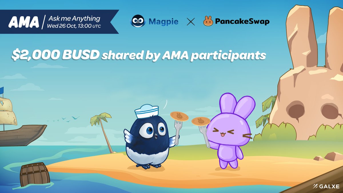 Magpie (@magpiexyz_io) on Twitter photo Magpie × <a href="/PancakeSwap/">PancakeSwap | Live on Solana</a>
Our 7-Day Celebration has started!🥳
Day1️⃣ #AMA
🗓️ Tue 26 Oct, 13:00 UTC
🤑 $2k BUSD to be won
👉 Join the AMA here: t.me/PancakeSwap
Share this tweet and mint the free IFO WEEK OAT🎁
Enter👇
galxe.com/magpiexyz/camp…
Powered by @galxe #BNB Magpie × <a href="/PancakeSwap/">PancakeSwap | Live on Solana</a>
Our 7-Day Celebration has started!🥳
Day1️⃣ #AMA
🗓️ Tue 26 Oct, 13:00 UTC
🤑 $2k BUSD to be won
👉 Join the AMA here: t.me/PancakeSwap
Share this tweet and mint the free IFO WEEK OAT🎁
Enter👇
galxe.com/magpiexyz/camp…
Powered by @galxe #BNB