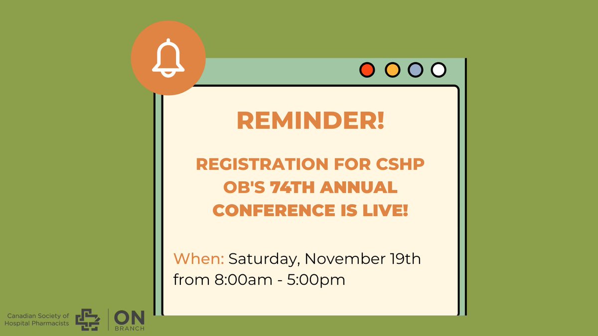 CSHP_OB's tweet photo. ~ REMINDER ~ Registration is LIVE for the CSHP Ontario Branch 74th Annual Conference. 
It will be held IN PERSON on Saturday, November 19th from 8:00am - 5:00pm. 
Link to register: https://t.co/O8EPARgEjx https://t.co/LUl4wtWBSW