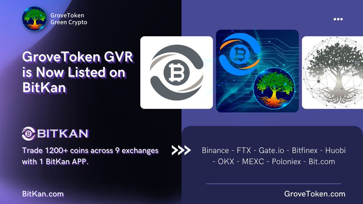 GroveToken is now listed on BitKan! @BitKanOfficial are partnered with 9 exchanges with the ability to trade over 1200 coins and tokens and a 10 million strong user base! #GroveToken #GroveGreenArmy #GroveBusiness #GroveToTop50 #SafemoonArmy #BabyDogeCoin #ShibArmy #Bnb #Eth