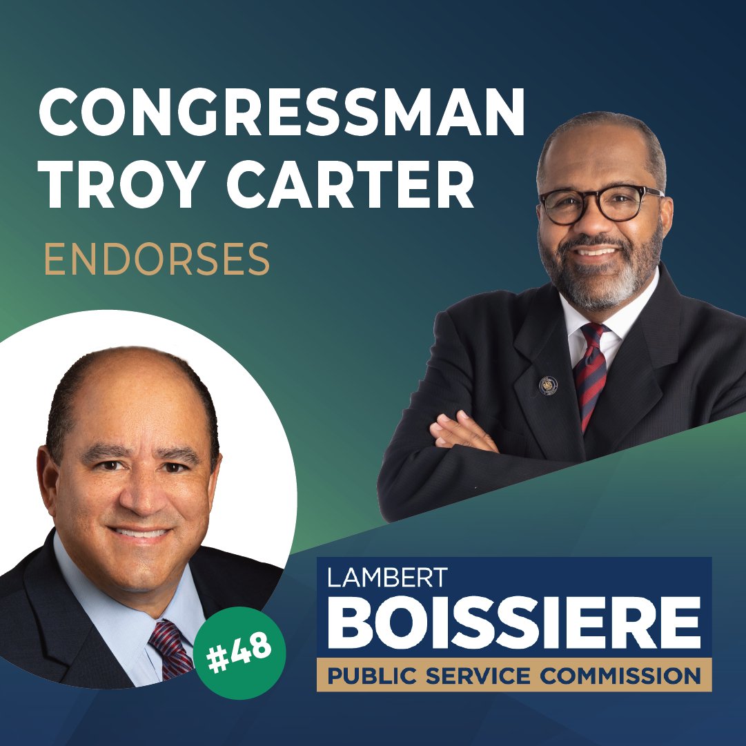 I'm honored to have the endorsement of Congressman Troy Carter. We both are committed to FIGHTING for the needs of hardworking Louisiana families.