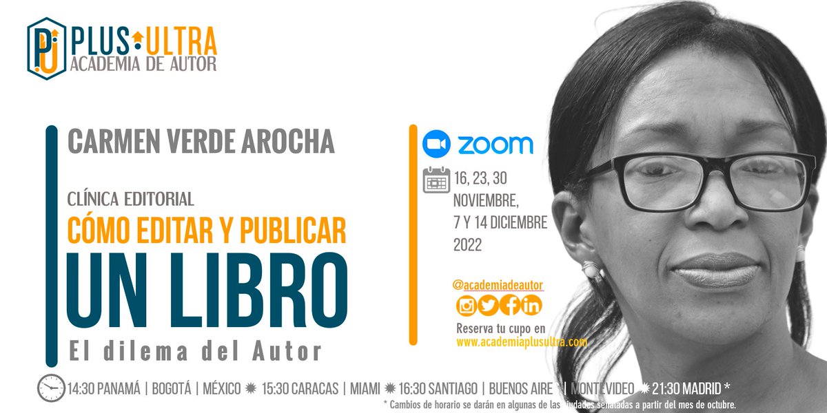 academiadeautor's tweet photo. Clínica:
CÓMO EDITAR Y PUBLICAR UN LIBRO. EL DILEMA DEL AUTOR

🔆 16, 23, 30 Noviembre, 7 y 14 Diciembre 2022.

🔆 14:30 🇵🇦 🇨🇴 🇲🇽 15:30 🇻🇪 🇺🇲 (Miami) 16:30 🇨🇱 🇦🇷 🇺🇾

🔆1h.30' cada sesión.

🔆 Inversión: US$ 165.00.

#AcademiadeAutor
#Clínicas

Más info: https://t.co/ktLY55DLjf https://t.co/k2y9izPOHz