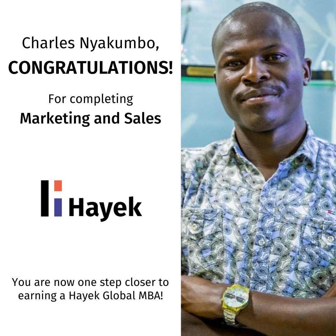 HayekCollege's tweet photo. Join us in congratulating @nyakumbo for successfully completing Marketing and Sales module!

The course is part of the Hayek Global MBA.

Charles is now one step closer to earning a Hayek Global MBA and owning the world!!

#mba #development #owntheworld https://t.co/dfJlghF31i