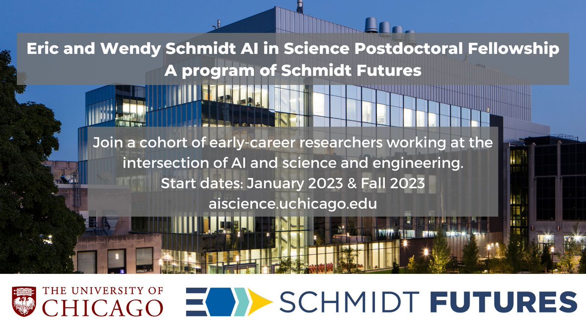 DSI_UChicago's tweet photo. Join a cohort of early-career researchers working at the intersection of AI + science and engineering with the Eric and Wendy Schmidt AI + Science Postdoctoral Fellowship; A Program of Schmidt Futures! @SchmidtFutures @UChicago https://t.co/GycijTsSZs