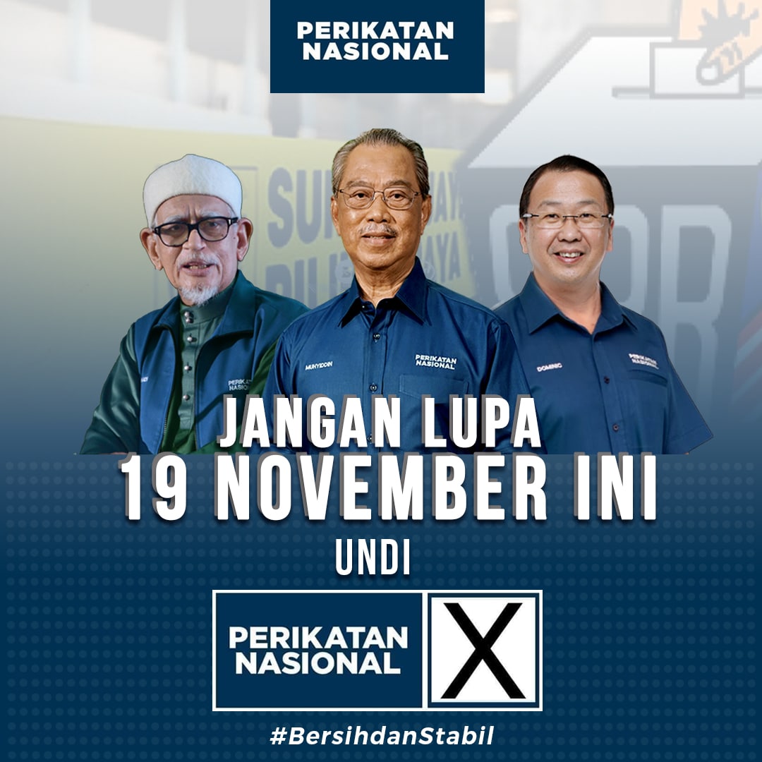 PASPusat's tweet photo. Jangan lupa 19 November ini, undi Perikatan Nasional.

Kita pilih yang bersih dan stabil.

#BersihdanStabil 
#MalaysiaSejahtera 
#PASBerintegriti https://t.co/FYxhAPC1P1