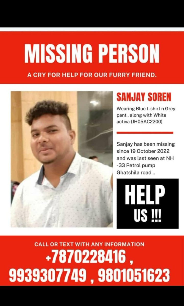 #MissingPerson 
#sanjaysoren
 माननीय मंत्री जी <a href="/ChampaiSoren/">Champai Soren</a> इस संबंध में त्वरित कार्रवाई हेतु मामले को संज्ञान  में लेते हुए <a href="/JharkhandPolice/">Jharkhand Police</a>, उसकी जल्द से जल्द खोजने की कोशिश की जाए!
<a href="/Jsr_police/">Jamshedpur Police</a>