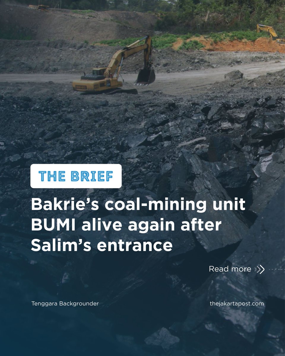tenggaraid's tweet photo. Tenggara Backgrounder
Bakrie’s coal-mining unit BUMI alive again after Salim’s entrance
Want to read more? Visit https://t.co/jStIpfYArW
#tenggarabackgrounder #thebrief #SalimGroup #BakrieGroup #IDX #BUMI https://t.co/alsiuL0exd