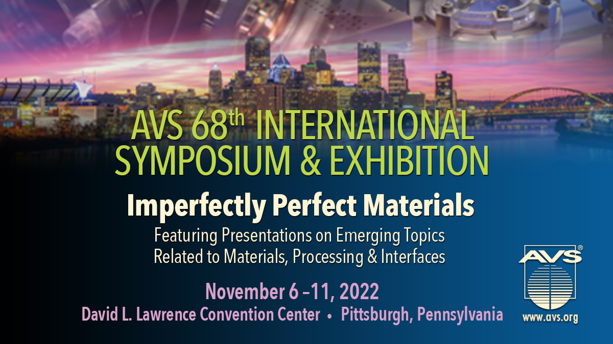 AVS_Members's tweet photo. It's not too late to register for #AVS68 this November 6-11 in Pittsburgh. Check out the technical program, exhibition, and all the professional development opportunities at https://t.co/1lEwFMM0KC https://t.co/102HWE3bad