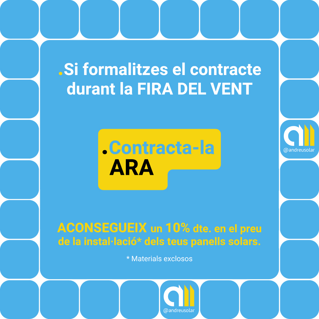 AndreuSolar's tweet photo. VOLS COMENÇAR A ESTALVIAR AMB ENERGIA SOLAR?
Vine AVUI a l’estand d’ANDREU SOLAR a la FIRA DEL VENT del PLA DE SANTA MARIA.
Passa't a l'autoconsum i comença a estalviar. La teva butxaca i el planeta ho agrairan.
#andreusolar #autoconsum #sumatalestalvi https://t.co/iitKhkMqbA