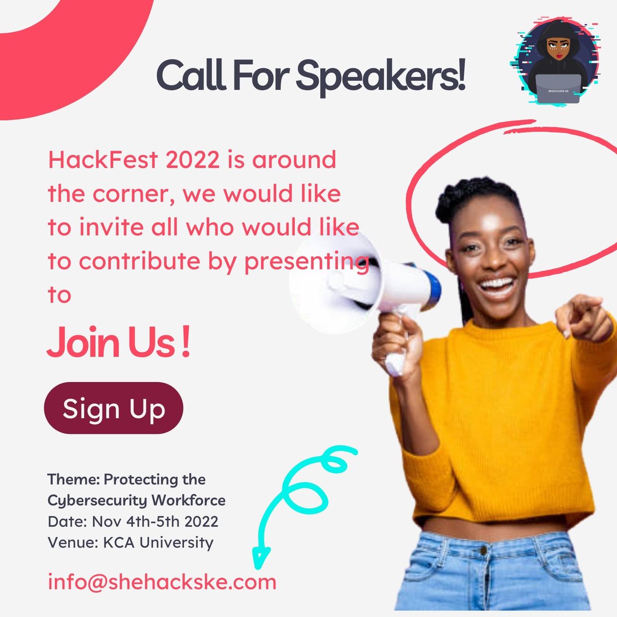 Want to be part of this year's <a href="/shehacks_ke/">SheHacks KE #SheHacks2025</a> #HackFest2022 happening at <a href="/kcauniversity/">KCA University</a>? This year our theme focuses on 'Protecting the Cybersecurity Workforce'
Sign up to be a speaker using the form below.

More information in the poster below...  

docs.google.com/forms/d/e/1FAI…
