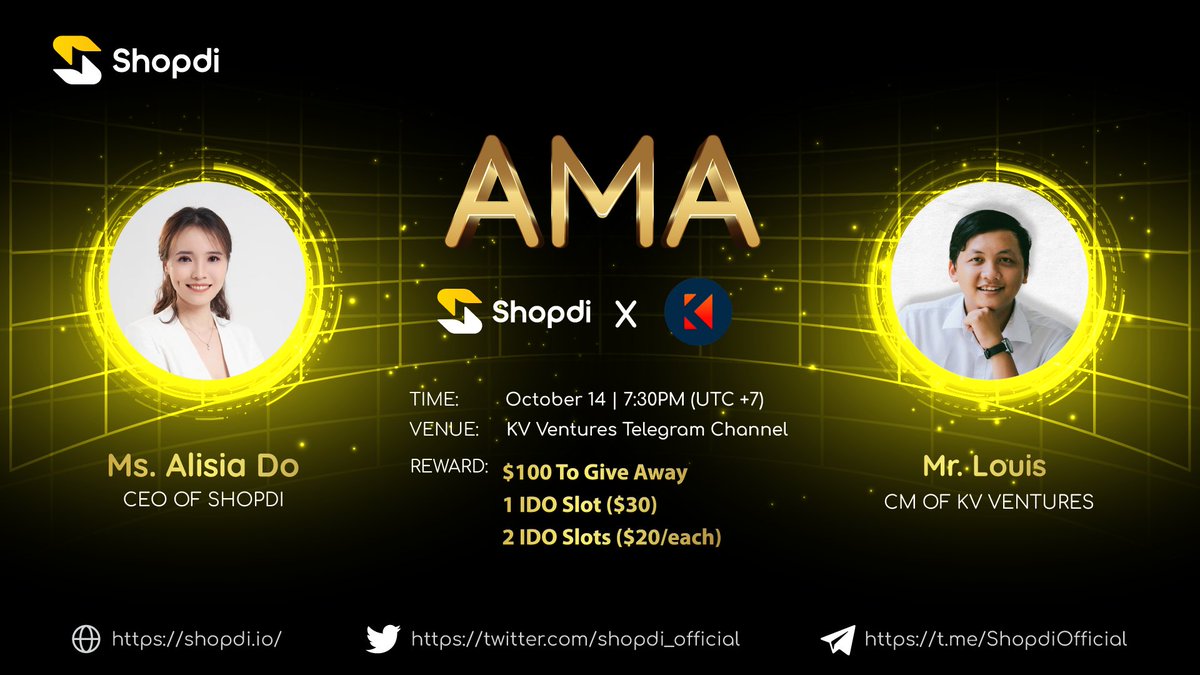 🔥 LIVECHAT AMA: SHOPDI x KV Ventures

Shopdi is delighted to announce that at 19h30 (UTC+7) on Oct 14, an AMA (Ask Me Anything) will be held with the presence of Ms. Alisia Do (CEO - Shopdi) and Mr. Louis ( CM - KV Ventures).

Details: t.me/ShopdiOfficial…