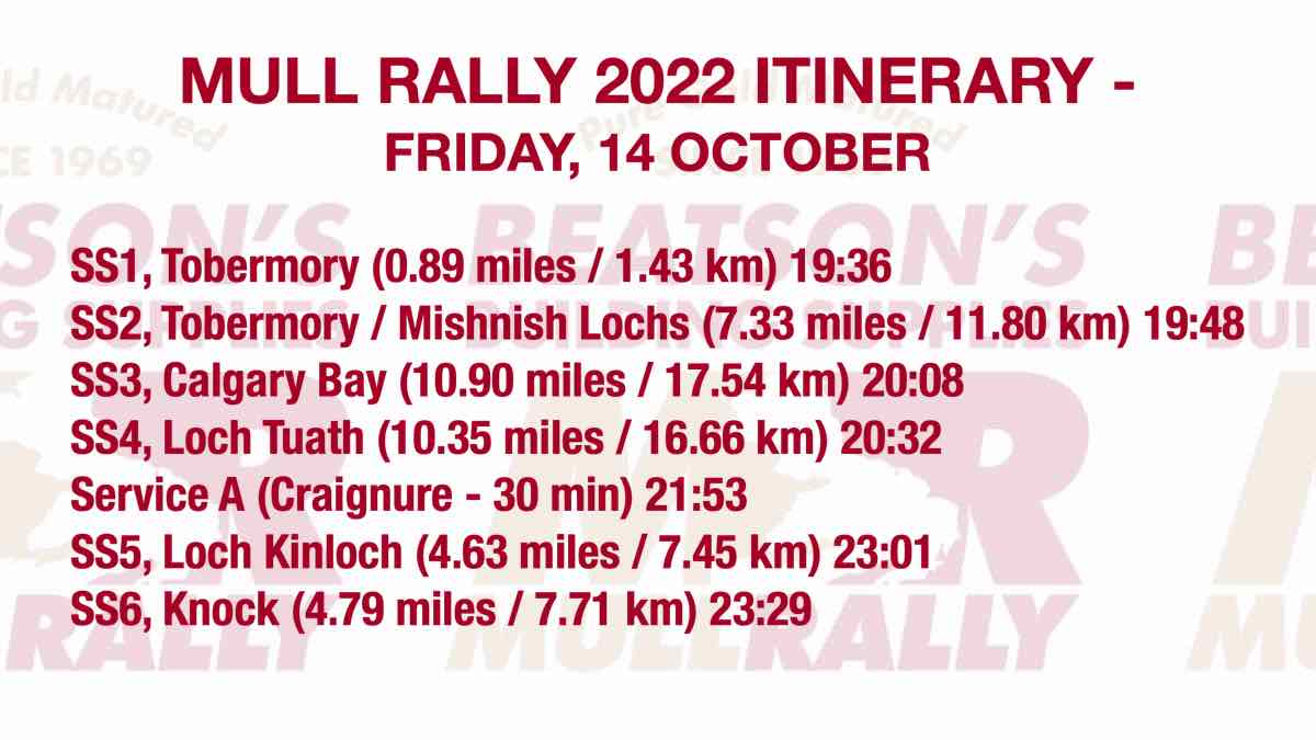 RallyMull's tweet photo. Good morning! Here's the Itinerary for today (Friday) on Mull Rally 2022 👇

🏴󠁧󠁢󠁳󠁣󠁴󠁿 @BeatsonsBS | @ourmotorsportuk | @argyllandbute | @wildaboutargyll | @VisitScotland | @VisitMull_Iona | @CarbonPositive4 | #STRC2022 | #abplace2b | #argyllbeback | #RespectProtectEnjoy | #MullRally https://t.co/Nxmh7SqCee