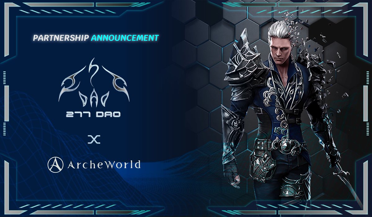 277dao_'s tweet photo. 📢📢📢PARTNERSHIP with @ArcheWorld_NFT 
#277DAO - A outstanding #Web3 gaming guild that aim to expand the boundaries of the virtual world #Gamefi #DAO
#ArcheWorld - The first seamless, open-world PC MMORPG
Let's explore the new world together。 https://t.co/H5tyUNUSjx