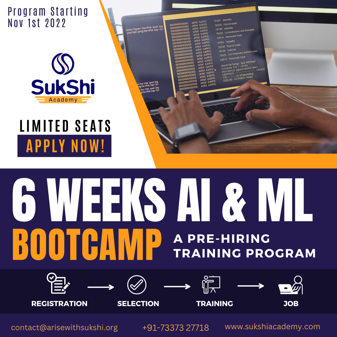 sukshi_academy's tweet photo. We are ready to start our 6 weeks AI & ML BOOTCAMP from 1st November 2022.
Have you applied yet?
APPLY NOW
Visit our website:
https://t.co/rzuyaQT8SQ
#TheSukShiFunda #sukshithinksthat #SukShiPrograms #hiring #prehiringtraining #innovationengineering https://t.co/mdC18CcPDE