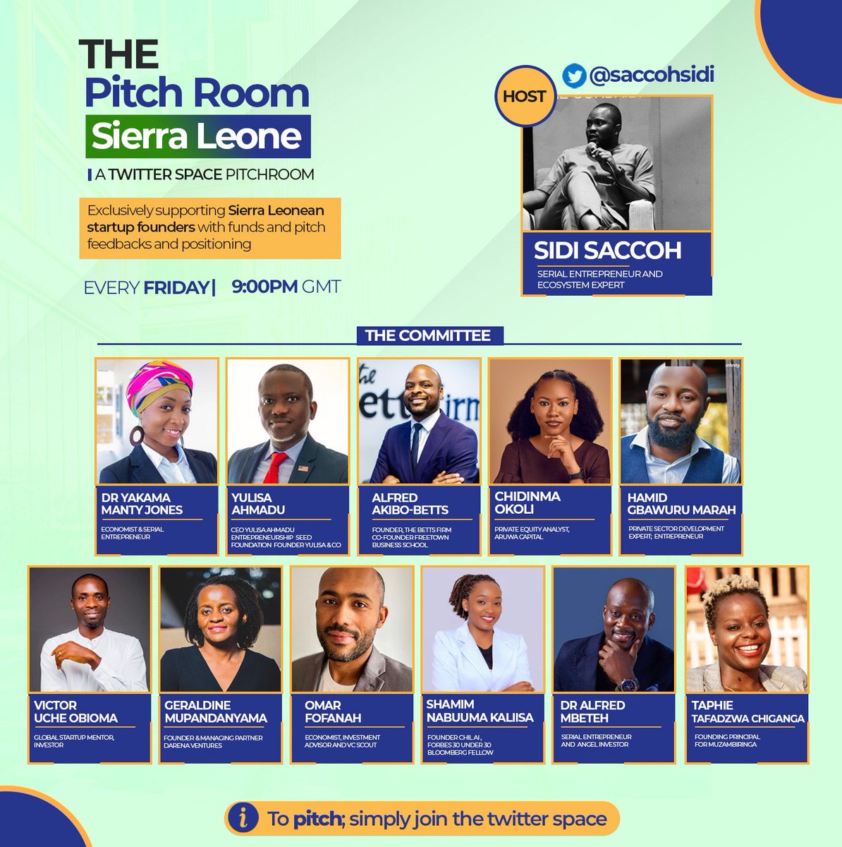 saccohsidi's tweet photo. Tonight @ 9:00pm GMT The PITCHROOM SL returns.

Set a reminder and RT

@kibobofred @yakamajones @Gerry28521012 @AlfredMbeteh @Evamid @TaphieChiganga @obioma_vu @yulisa_ahmadu @omar_fofanah @ChidinmaOkoli_ @tarawali @SabraJawar446 

Follow link below 👇 

https://t.co/2uAiWJrIf3 https://t.co/l2lU9jevUu