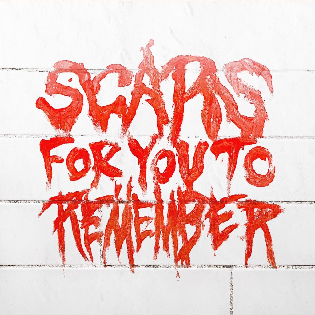 SCARS FOR YOU TO REMEMBER
OUT RIGHT NOW
🩸🩸🩸