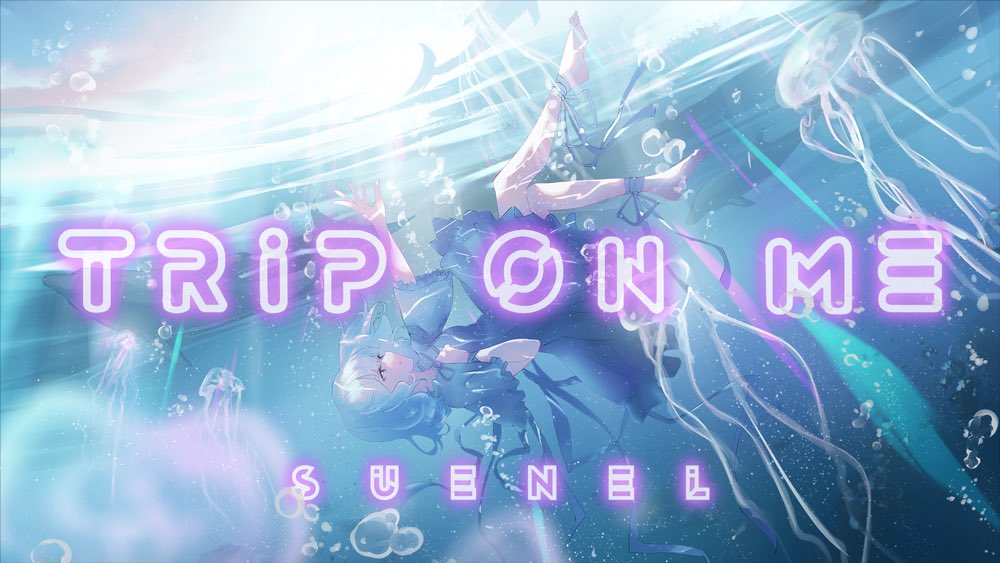 suenelv's tweet photo. 🌊 お し ら せ 🌊

𓂃𓂃𓂃𓂃𓂃𓂃𓂃𓂃𓂃𓂃𓂃𓂃𓂃

original song『 TRiP ON ME 』
10.28 Fri. 21:00 MV先行公開 𓂃 𓈒𓏸◌

𓂃𓂃𓂃𓂃𓂃𓂃𓂃𓂃𓂃𓂃𓂃𓂃𓂃

詳細はこちら
https://t.co/kFzXbeBFhL

#co_creation_project
#TRiPONME #Vsinger https://t.co/XTRWs8Ngl7
