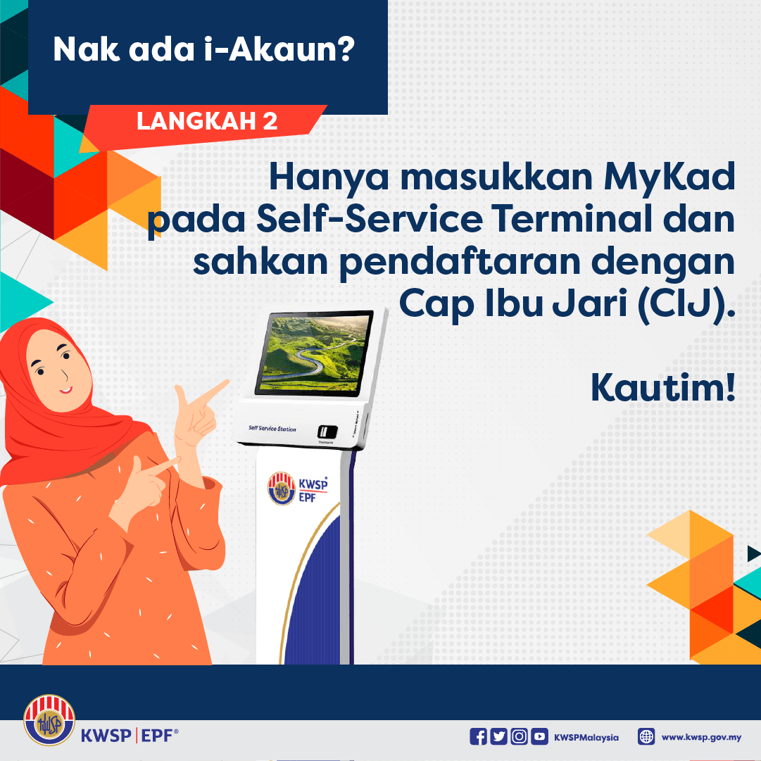 KWSPMalaysia's tweet photo. Dah jadi ahli KWSP tapi takde i-Akaun?
 
Jom daftar i-Akaun untuk urusan yang lebih mudah dan cepat!
 
#KWSP #iAkaun #BermulaDiSini https://t.co/5lpN0OYvvJ
