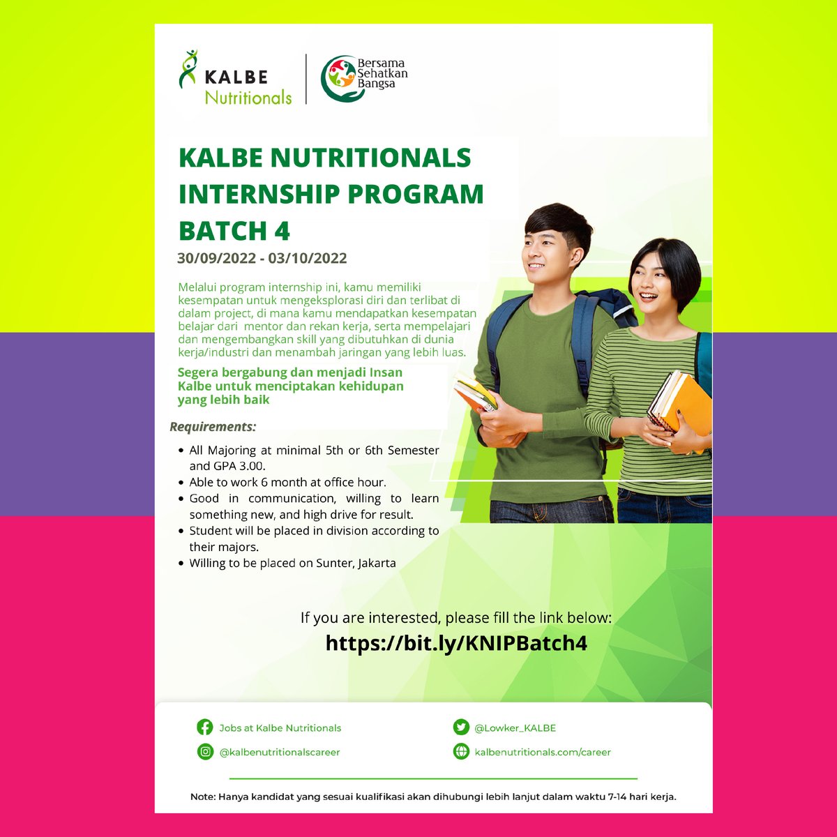 Lowker_KALBE's tweet photo. Are you an active Indonesian student in Bachelor’s degree (S1) Program who’s currently pursuing 5th semester or beyond? Yes, Kalbe Nutritionals Internship Program (KNIP) Batch 4 is back! KNIP Batch 4 applications are open for you!

Apply now!

#BePartofKN #ProudtobeKNers https://t.co/8zMtHc1pr7