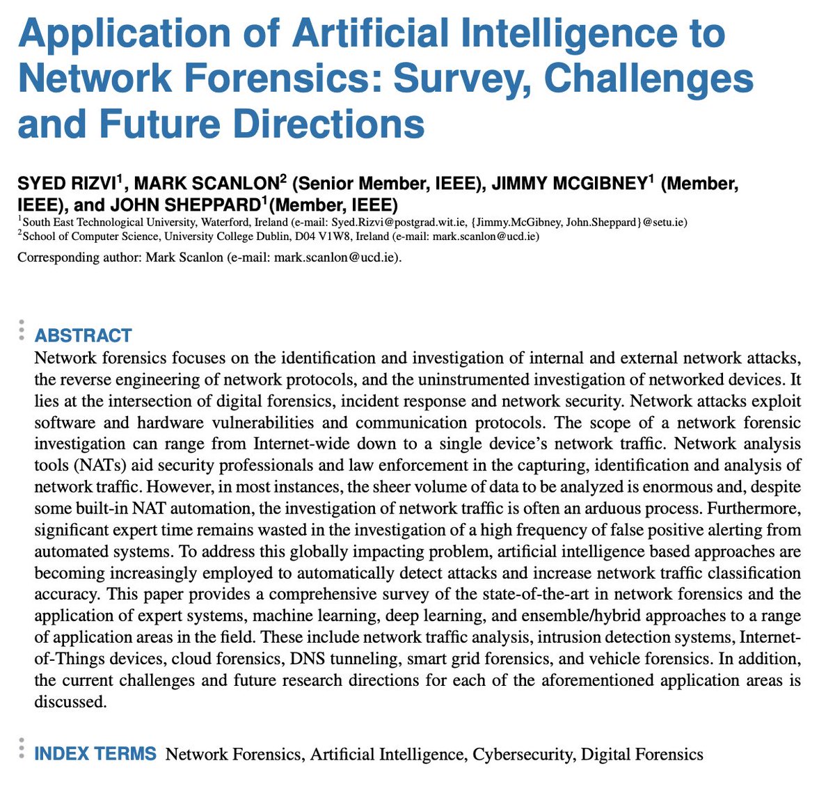 mrkscn's tweet photo. The preprint of our recently accepted paper in IEEE Access "Application of Artificial Intelligence to Network Forensics: Survey, Challenges and Future Directions" is now available open access on https://t.co/Vh6kToyIxB #DFIR #DigitalForensics #infosec #CybersecurityAwarenessMonth https://t.co/COQRdqgimF