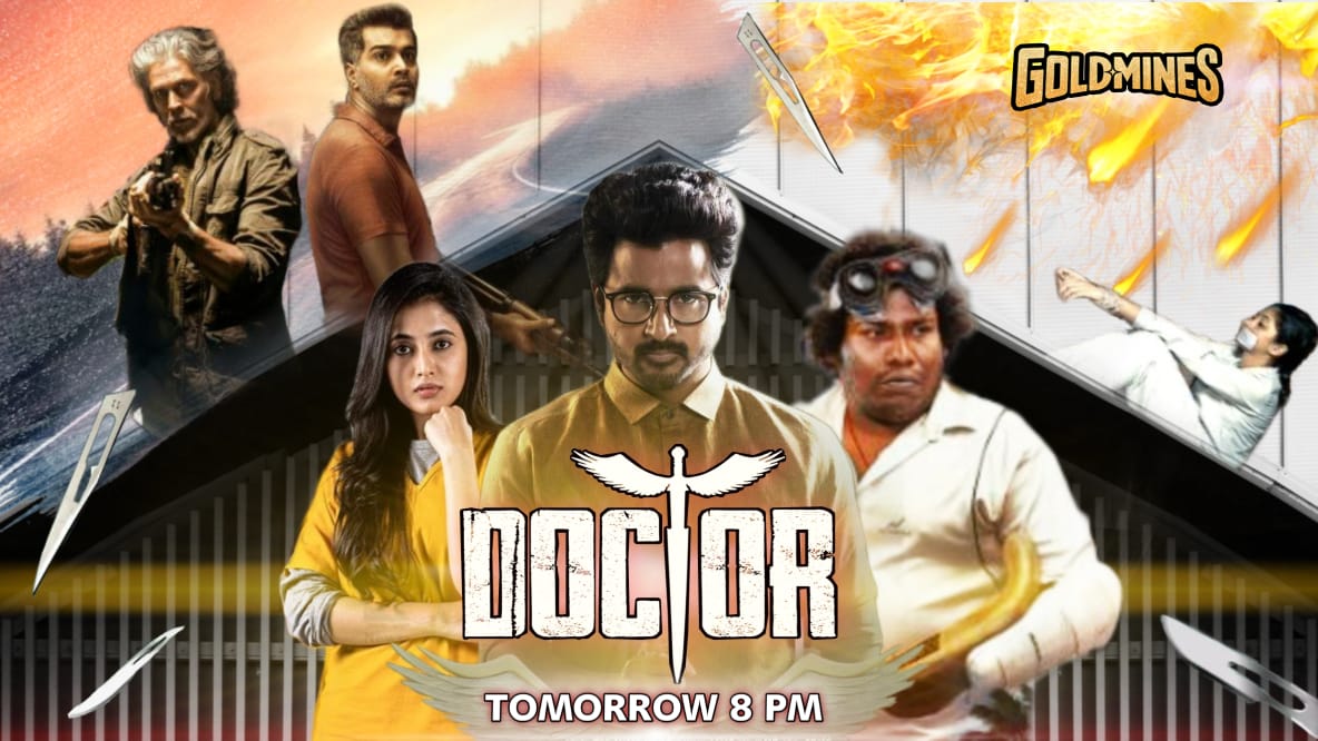 TheSouthMovies1's tweet photo. #Doctor ( Hindi ) World Television Premier Tomorrow at 8pm Only on #Goldmines 

#SivaKartikeyan #PriyankaMohan https://t.co/4lXJBOAwBC