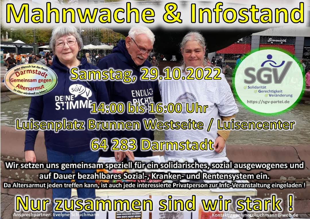 #Mahnwache gegen #Altersarmut am 29.10.2022 in #Darmstadt
 Wir freuen uns auf interessante Gespräche. Jeder ist willkommen.
