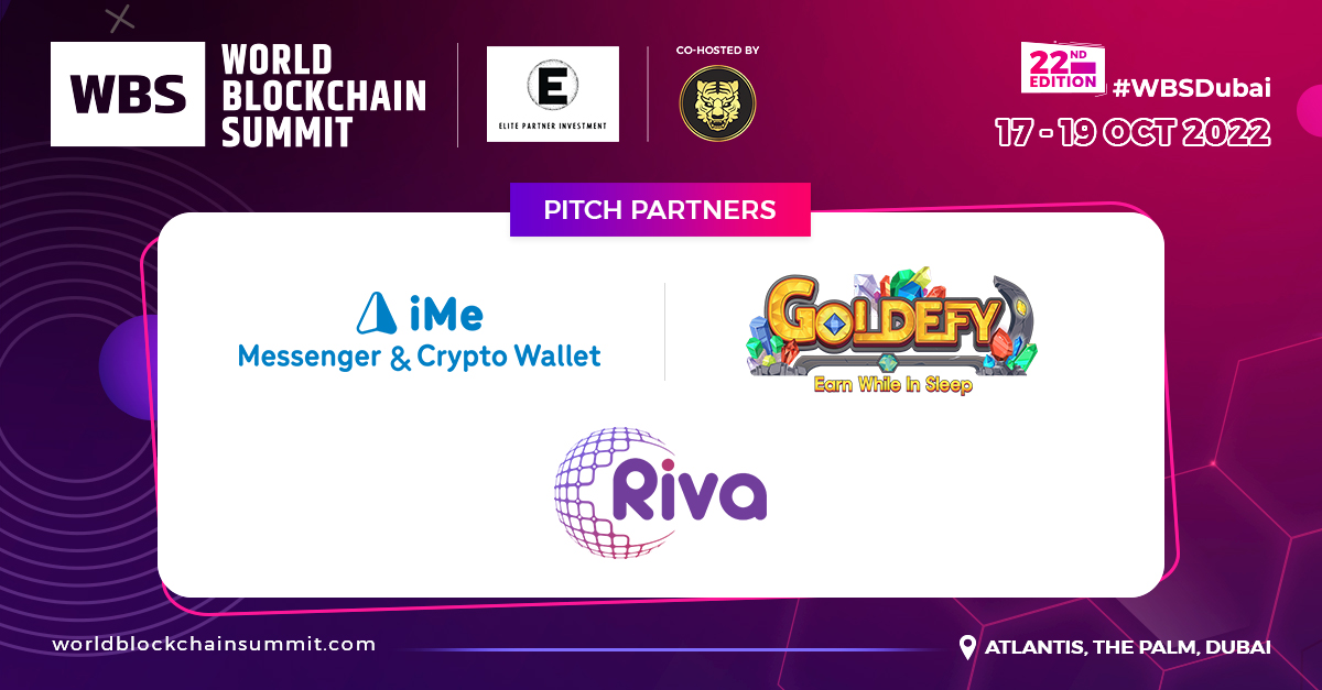HODLbyTrescon's tweet photo. We are excited to have @ImePlatform, @Goldefy_ and Riva as pitch partners for World Blockchain Summit - Dubai 2022!

Meet, engage &amp; explore some of the leading and upcoming projects at #WBSDubai 2022!

Book your tickets now: https://t.co/4dBPFMKhbk

#WBSDubai #DubaiEvent https://t.co/luJpavMCI6