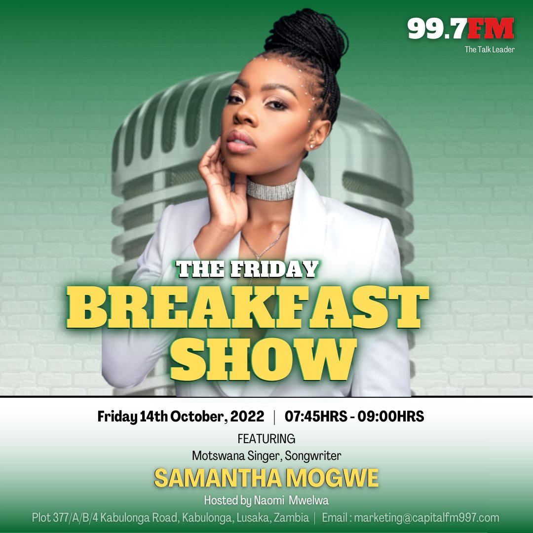 Tune in now and catch Motswana singer songwriter <a href="/samanthamogwe/">Samantha Mogwe🇧🇼🇿🇲</a> on the #FridayBreakfastShow with Naomi Mwelwa

#CapitalFM997 | #TheTalkLeader