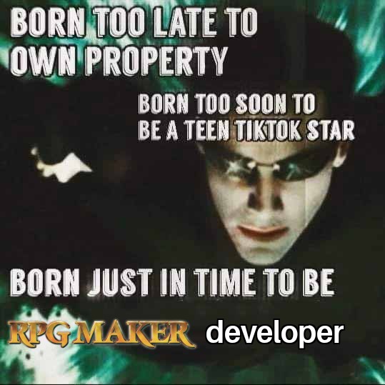 WoodstockPro's tweet photo. RT @jitsukoan: Maker-Memes #makermemes #devmemes #RPGMaker #Meme #gamememe #RPGツクール #RPGMakerMV #RPGMakerMZ #dev #gamedev https://t.co/iSeU0ANfTL IndieDevDog https://t.co/FnAYtAoZbV
RT @jitsukoan: Maker-Memes #makermemes #devmemes #RPGMaker #Meme #gamememe #RPGツクール #R…