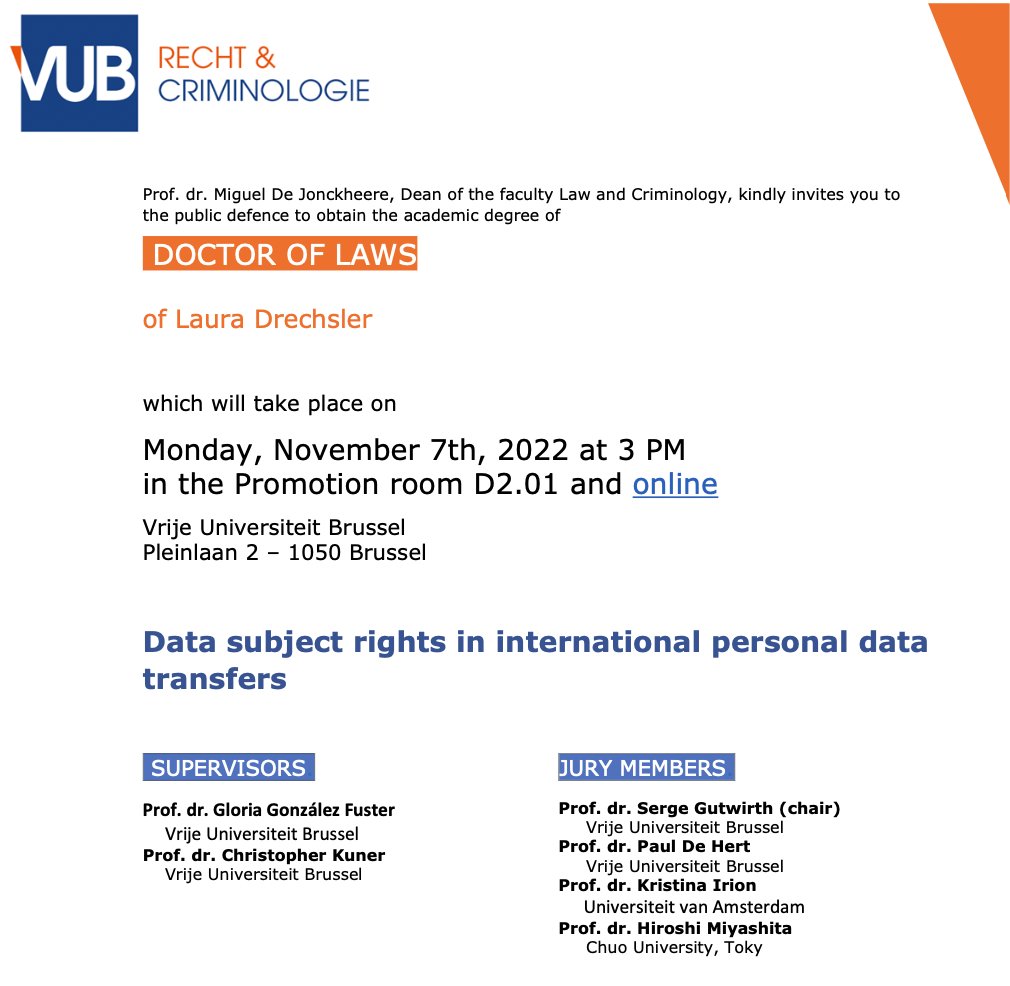 LSTSblog's tweet image. Laura Drechsler @DrechslerLaura will publicly defend her PhD thesis on &apos;#Datasubjectrights in international personal #datatransfers&apos; on 7 November 2022 3 pm @VUBrussel lsts.research.vub.be/en/data-subjec… #dataprotection #GDPR #LED #adequacy #EU #Japan @PhD_VUB