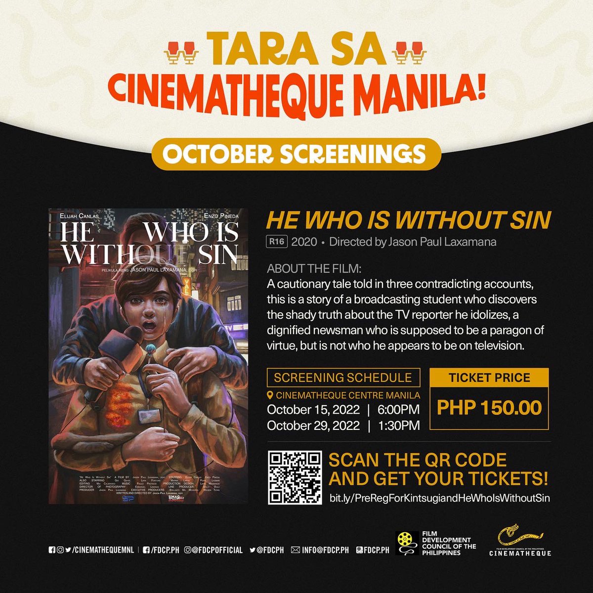 CinemathequeMNL's tweet image. NOOD TAYO NG SINE SA CINEMATHEQUE! 🎬✨🎬✨🎬✨

Catch Jason Paul Laxamana’s “He Who Is Without Sin” and Lawrence Fajardo’s “Kintsugi” at Cinematheque Centre Manila this October 2022 for only 150PHP!

For tickets, register here: bit.ly/PreRegForKints… 

#PhilippineMoviesFTW