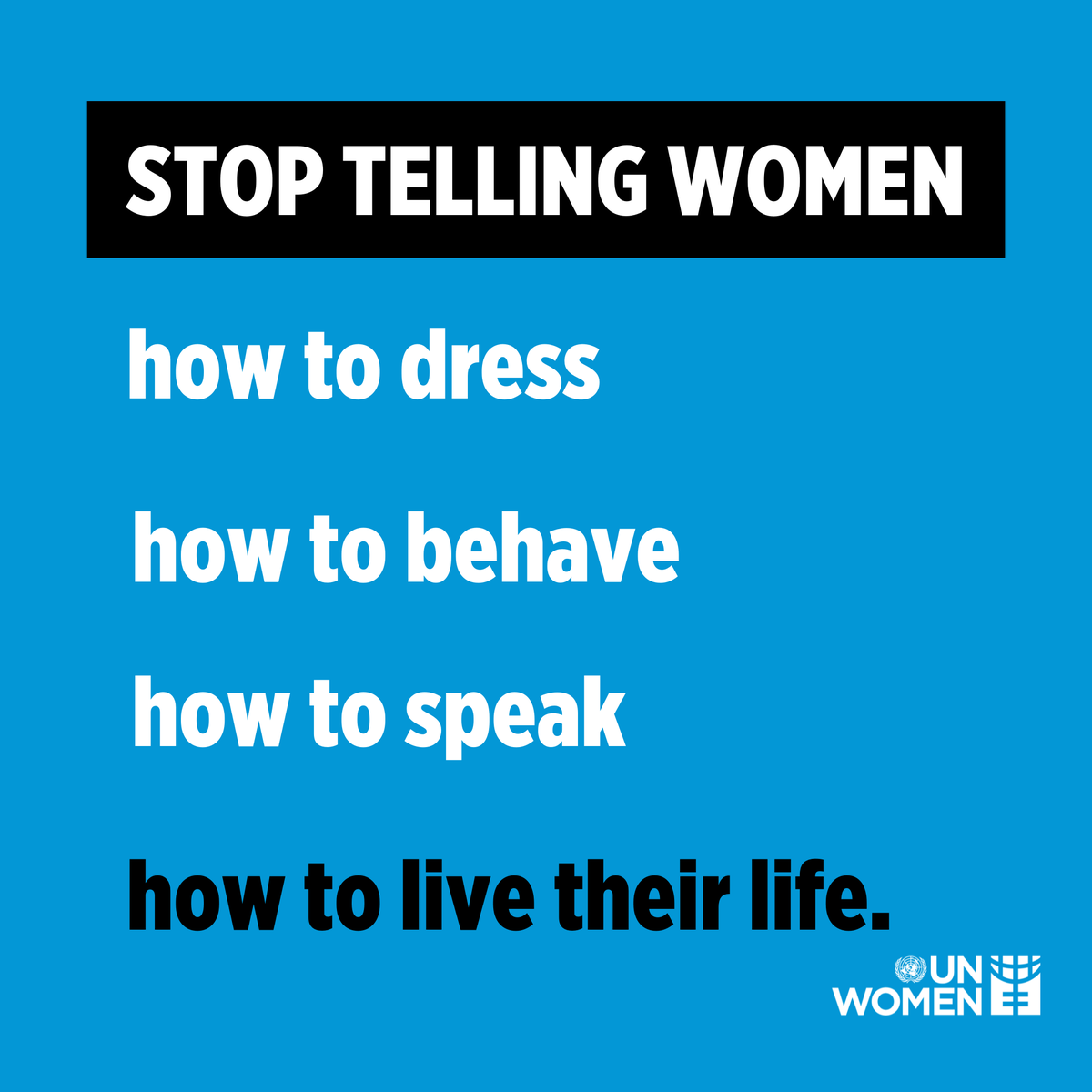 unwomenuganda's tweet photo. STOP TELLING WOMEN

HOW TO LIVE THEIR LIFE.

Are you with us? https://t.co/ifNBx3KGpm