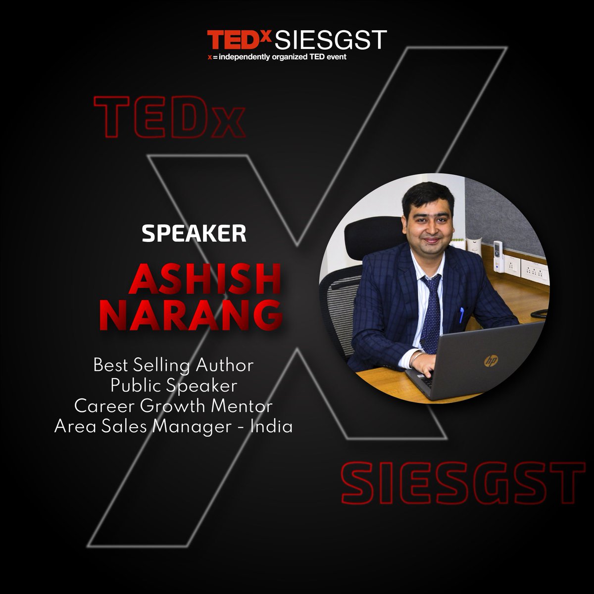TEDxSIESGST's tweet photo. Presenting an extraordinary speaker line-up for the first ever post-pandemic offline edition of TEDxSIESGST!🎤🤩

Introducing our 6th speaker, ASHISH NARANG!!😎🧑‍💼
.
.
.
.
#ted #tedx #tedxgateway #tedxindia #tedxsiesgst #tedxsiesgst2022 #ideasworthspreading #author #ticketsareout https://t.co/9iN8ine3eQ
