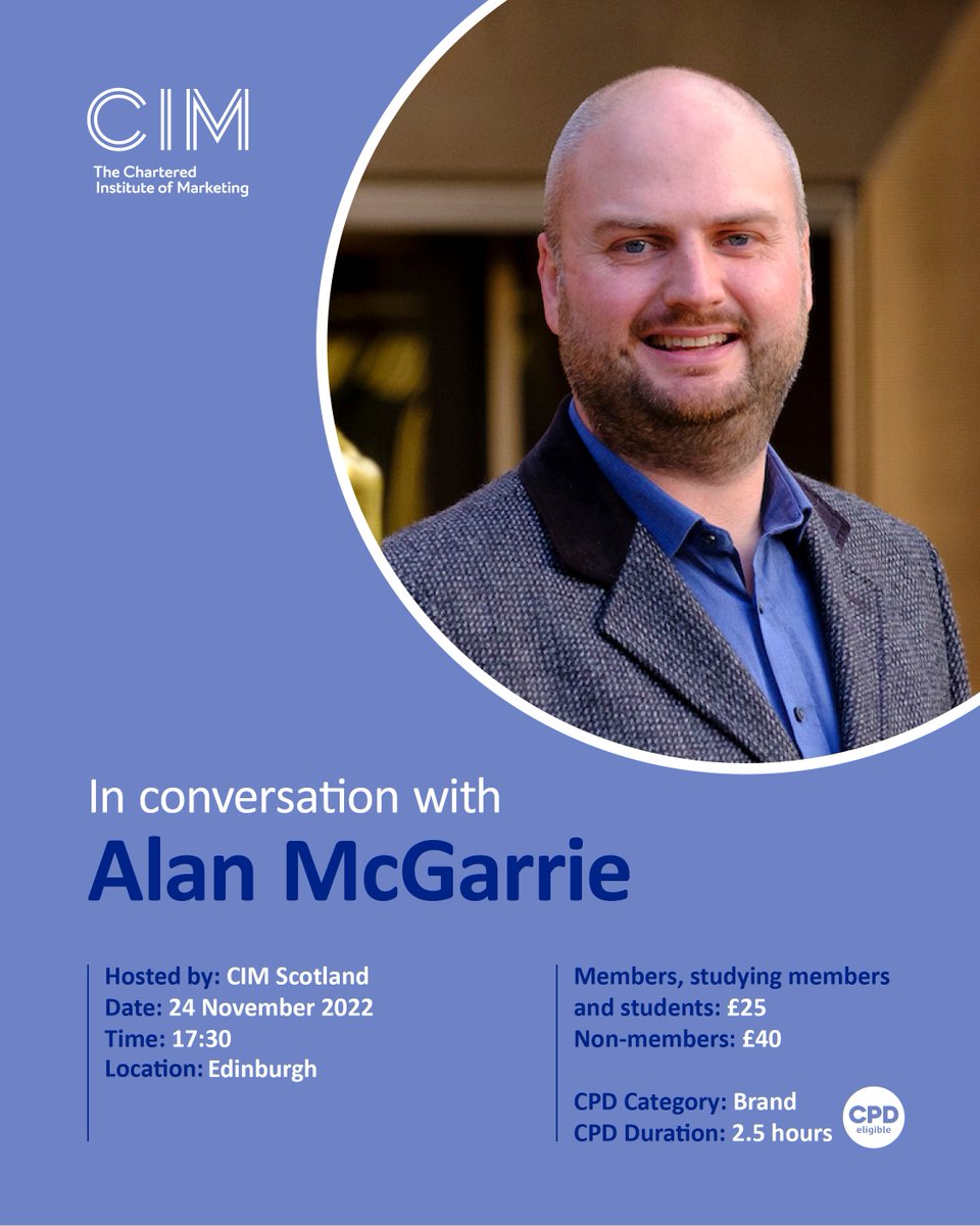 Join us for a unique evening with Alan McGarrie, Head of Marketing for <a href="/JWPrincesStreet/">Johnnie Walker Princes Street</a> , who'll share personal experiences and examples that have contributed to ensuring Johnnie Walker remains fresh and appealing to consumers globally.

cim.co.uk/event/114239/