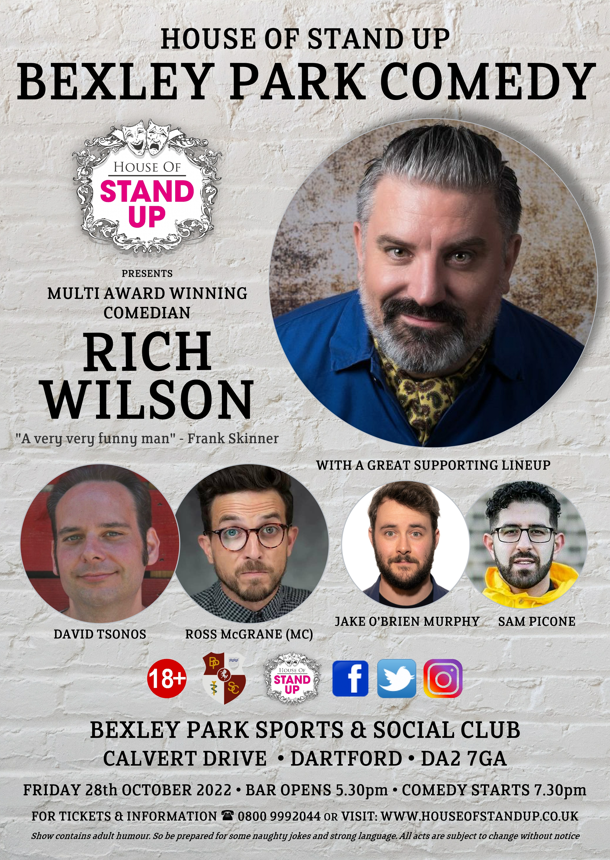 Come along on Friday 28th October for our Comedy Night starring Rich Wilson!!! 
Not on is he well known for he’s humour and wit he has a fantastic support line up too!! 
Grab your tickets Now!!!