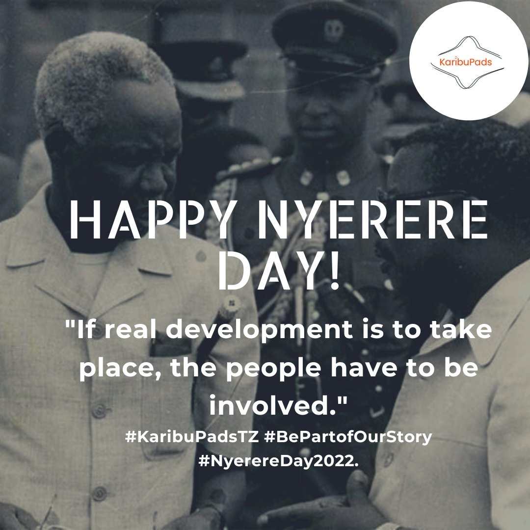 If real development is to take place, the people have to be involved.' - Julius Kambarage Nyerere, 1973. #KaribuPadsTZ #BePartofOurStory #NyerereDay2022