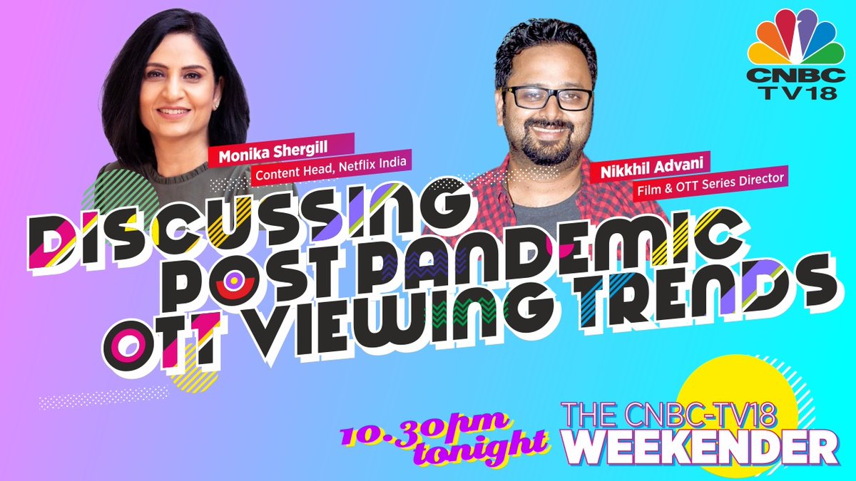 CNBCTV18News's tweet photo. 📢 Weekend Watchlist!
Catch @blitzkreigm talk to Monika Shergill of @netflix & @nikkhiladvani about the post pandemic #OTT viewing trends.
Tune in to #CNBCTV18Weekender, tonight @ 10:30. https://t.co/6MxWVPMFIF