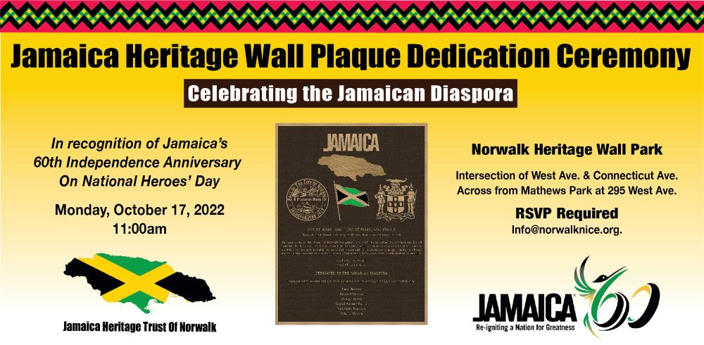 JAMAICA HERITAGE WALL PLAQUE DEDICATION CEREMONY - *|norwalknice.org/ja-heritage/|*