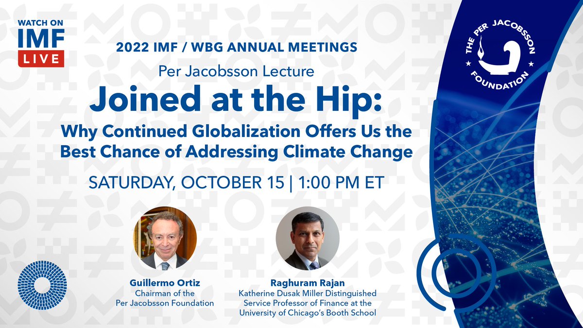 IMFNews's tweet image. Join us for this year’s #PerJacobsson lecture, a conversation between Guillermo Ortiz, Chairman of the Per Jacobsson Board and @RaghuramRRajan, Professor of Finance at @ChicagoBooth. 

Tune in here: bit.ly/3CUcFhv

📅 Saturday, October 15th – 1:00PM ET