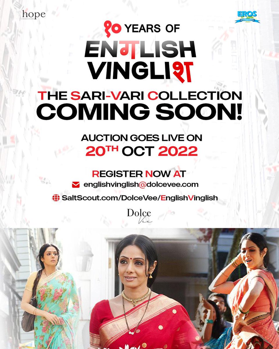 SrideviFanClub's tweet photo. MARK YOUR CALENDAR!
Auction for English Vinglish Sari-Vari Collection goes live on 20th Oct 2022. Register ur interest & sign up for updates at englishvinglish@dolcevee.com
Follow @hopeprodn for more details!
#10YearsOfEnglishVinglish #SariVariAuction
#Auction #OnlineAuction https://t.co/d6V5z3ULdX